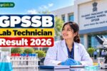 GPSSB Lab Technician Result 2026
