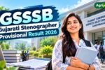 GSSSB Gujarati Stenographer Provisional Result 2026