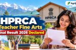 HPRCA Teacher Fine Arts Final Result 2026 Declared