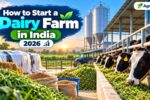 How to Start a Dairy Farm in India 2026