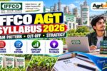 IFFCO AGT Syllabus 2026