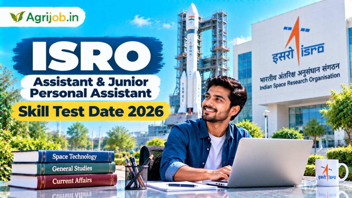 ISRO Assistant & Junior Personal Assistant Skill Test Date 2026