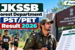 JKSSB Forest Department PST/PET Result 2026