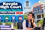 Kerala High Court Telephone Operator Recruitment 2026