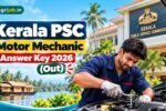 Kerala PSC Motor Mechanic Answer Key 2026 (Out)