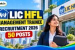 LIC HFL Management Trainee Recruitment 2026