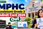 MPHC Assistant Grade 3 Admit Card 2026