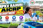 MPKV Rahuri AICRP Recruitment 2026