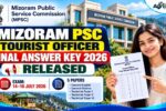 Mizoram PSC Tourist Officer Final Answer Key 2026 Released