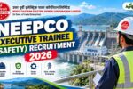 NEEPCO Executive Trainee Recruitment 2026