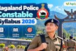 Nagaland Police Constable Syllabus 2026