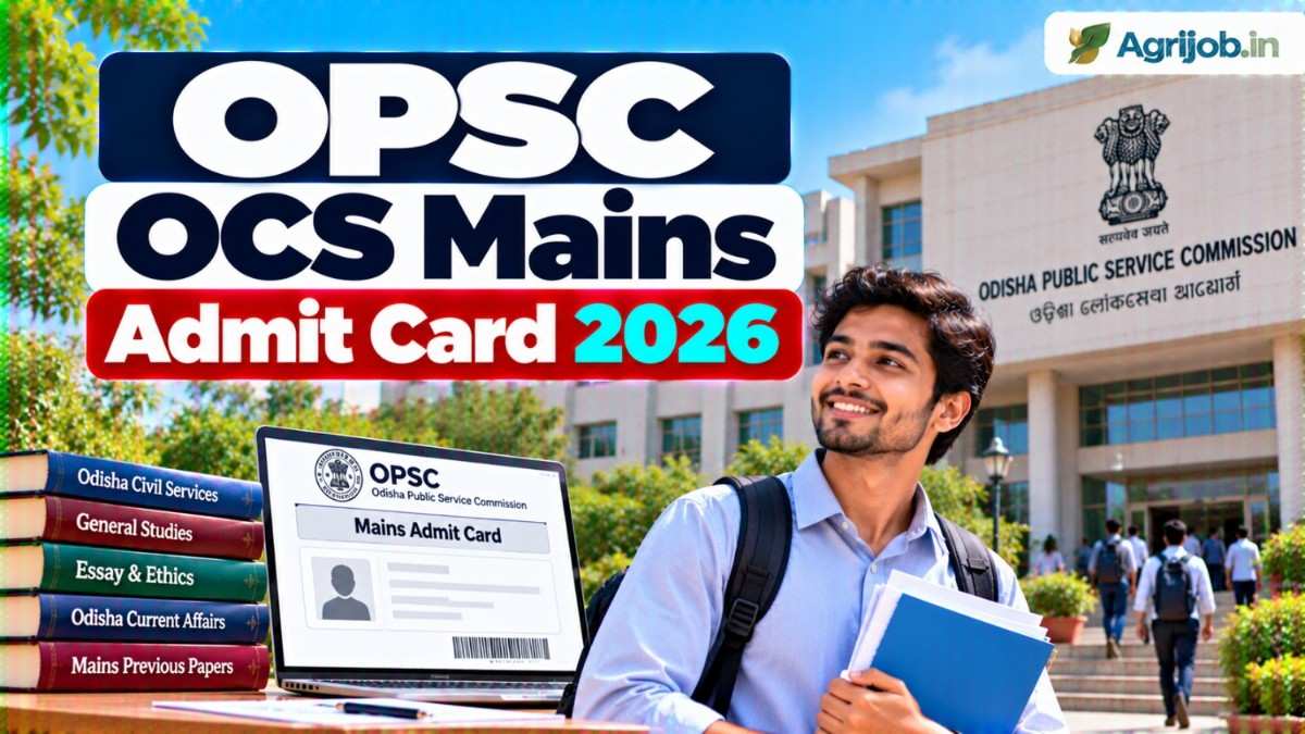 OPSC OCS Mains Admit Card 2026