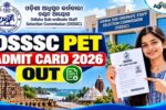 OSSSC PET Admit Card 2026