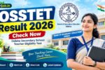 OSSTET Result 2026