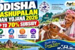 Odisha Pashupalan Loan Yojana 2026 – 70% Subsidy