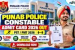 Punjab Police Constable Admit Card 2026 Out