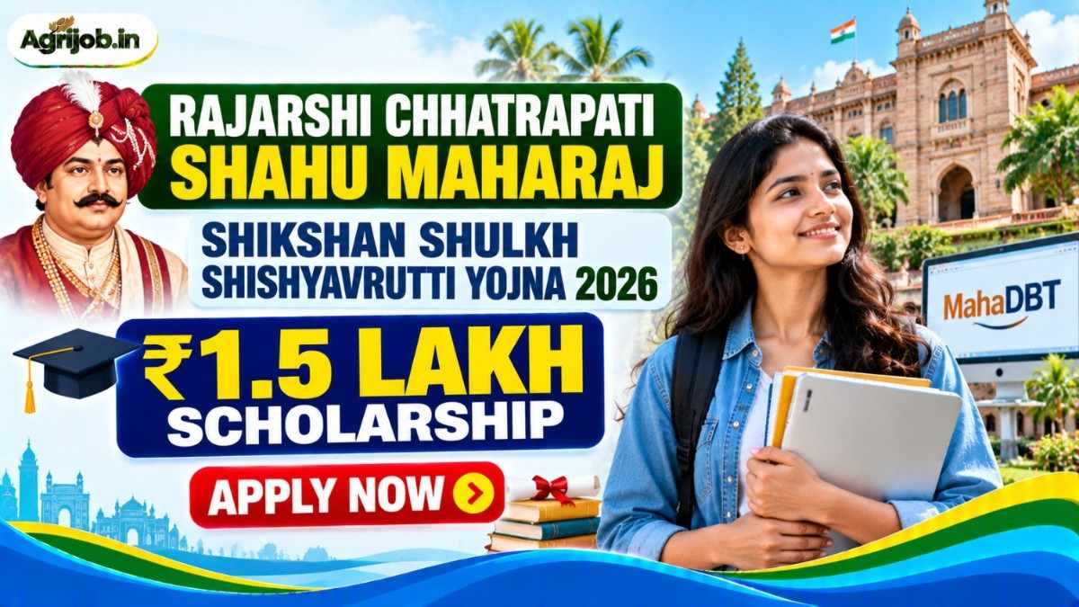 Rajarshi Chhatrapati Shahu Maharaj Shikshan Shulkh Shishyavrutti Yojna 2026