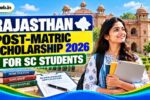 Rajasthan Post-Matric Scholarship 2026 for SC Students