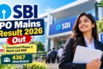 SBI PO Mains Result 2026 Out