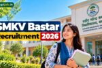 SMKV Bastar Recruitment 2026
