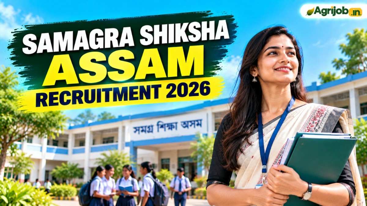 Samagra Shiksha Assam Recruitment 2026