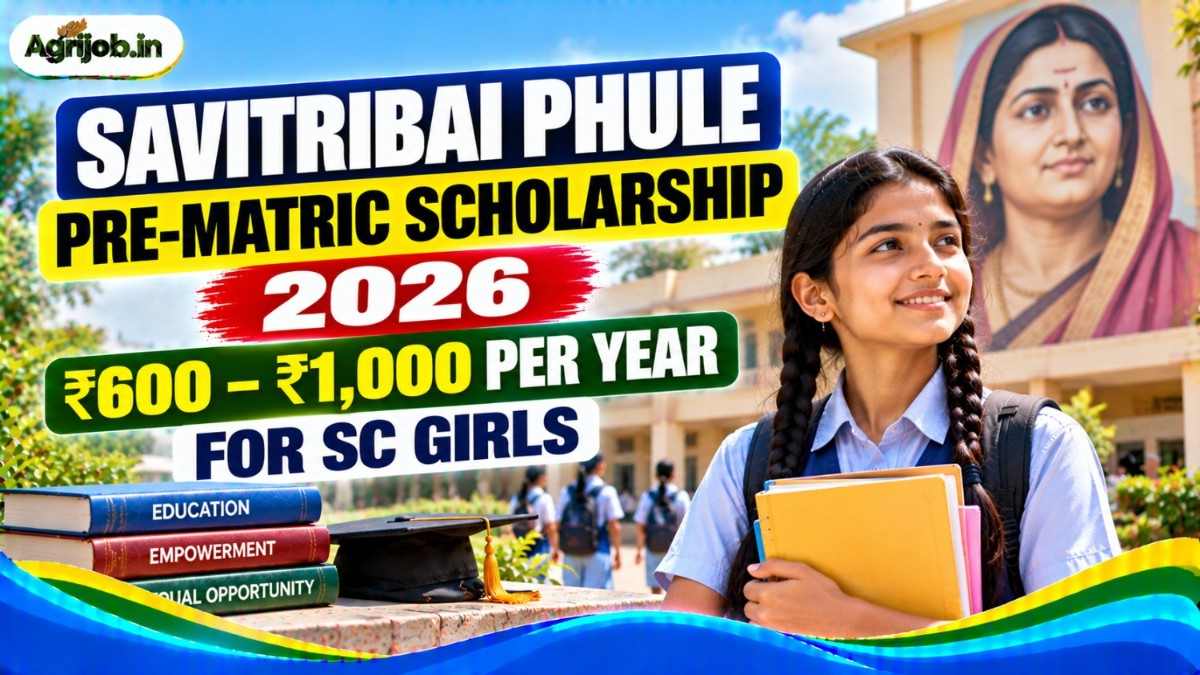 Savitribai Phule Pre-Matric Scholarship 2026 for SC Girls