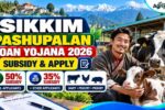 Sikkim Pashupalan Loan Yojana 2026