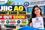 UIIC AO Admit Card 2026