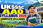 UKSSSC AAO Syllabus 2026