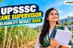 UPSSSC Cane Supervisor Mains Eligibility Result 2026