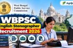 WBPSC English Stenographer Recruitment 2026